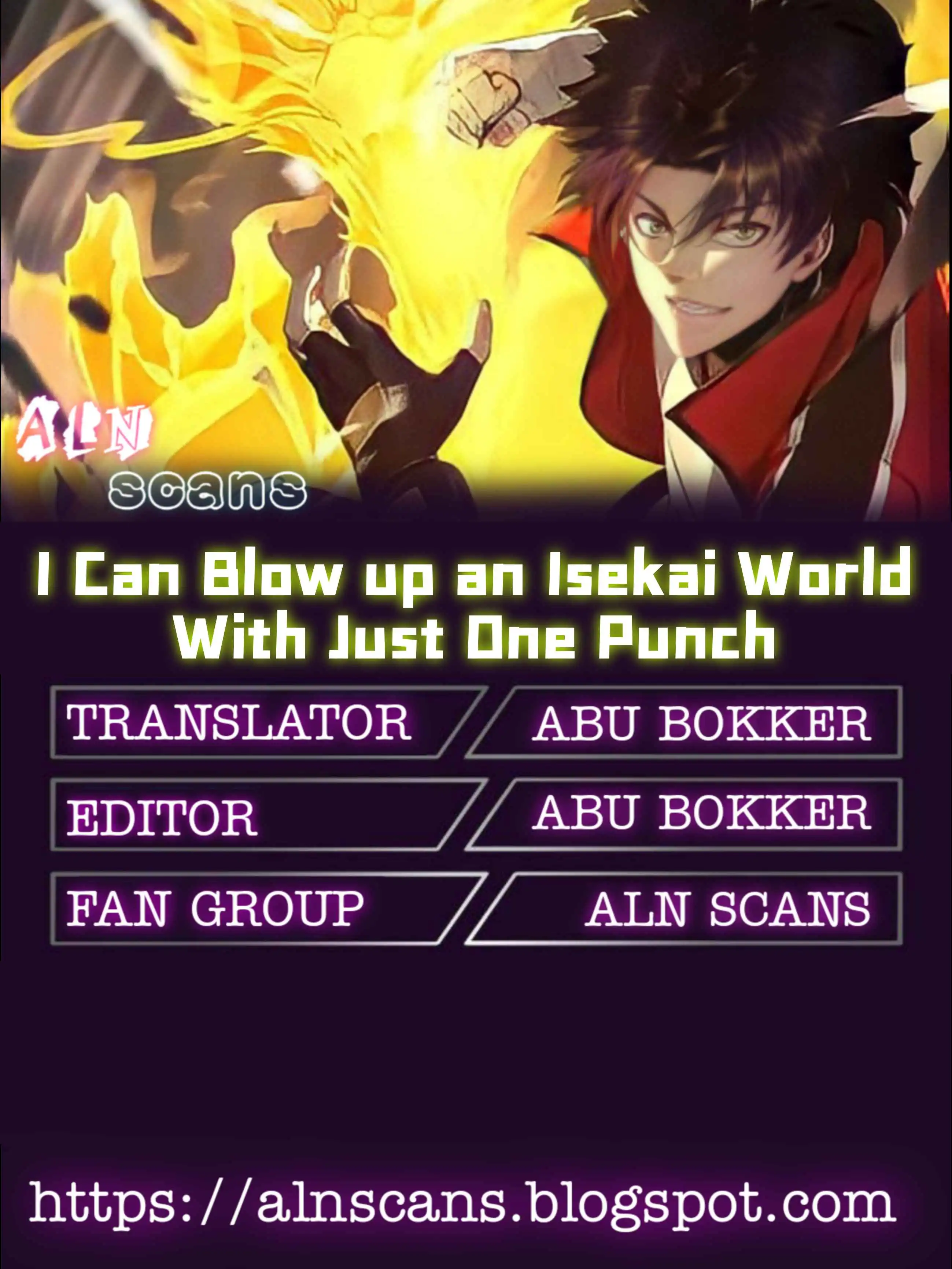 I Can Blow Up An Isekai World With Just One Punch [ALL CHAPTERS] Chapter 0.5 1